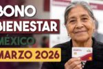 Bono Bienestar México Marzo 2026: Apoyo de $3,200 pesos para adultos mayores, requisitos, registro y fecha de pago
