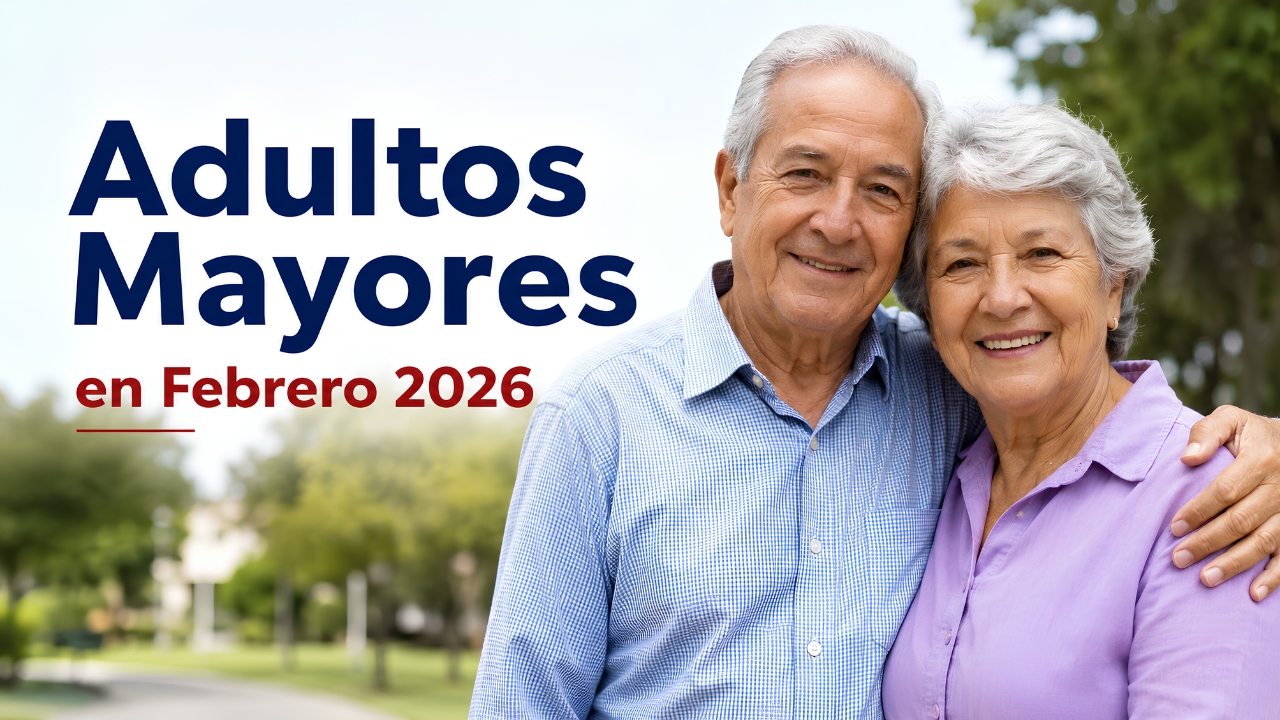 México Confirma Apoyo Extra para Adultos Mayores en Febrero 2026 — Calendario de Pagos, Montos y Registro Paso a Paso