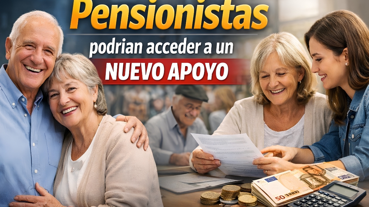 Última hora: pensionistas podrían acceder a un nuevo apoyo económico en 2026, monto estimado, cómo inscribirse y fechas de pago